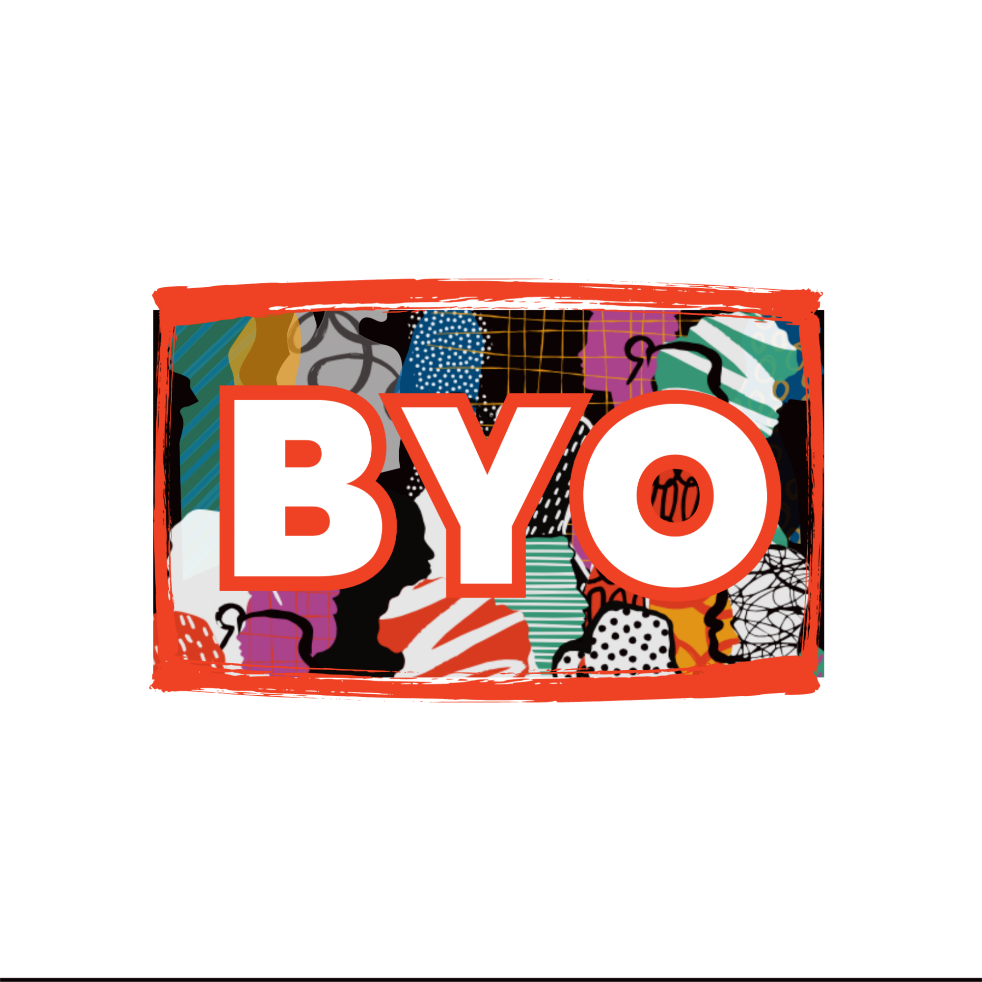 BYO lettering in a vivid orange frame over a colorful collage of young people